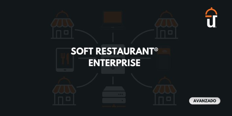 Soft Restaurant® Enterprise